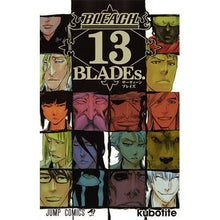 Load image into Gallery viewer, #久保 帯人 著 #BLEACH 13BLADEs. クボタイト 集英社 BLEACH 13 BLADEs. (ジャンプコミックス) : Written by Tite Kubo BLEACH 13BLADEs. :9784088805252