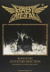 #楽譜 BABYMETAL LIVE SC :9784285145410