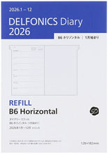 Load image into Gallery viewer, DELFONICS ﾃﾞﾙﾌｫﾆｯｸｽ 2026 1月始まり 手帳 週間ﾚﾌﾄ式(ﾎﾘｿﾞﾝﾀﾙ) B6 ﾀﾞｲｱﾘｰ ﾘﾌｨﾙ ﾎﾘｿﾞﾝﾀﾙ 1月 手帳　中身　だけ　 ﾀﾞｲｱﾘｰ 手帳ｶﾊﾞｰ　ﾚﾌｨﾙ ﾛﾙﾊﾞｰﾝ  ｽｹｼﾞｭｰﾙ帳 手帳のﾀｲﾑｷｰﾊﾟ :4516085229343
