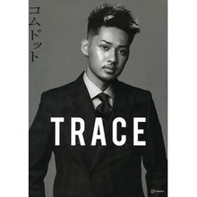 Load image into Gallery viewer, コムドット写真集　ＴＲＡＣＥ　ｈｙｕｇａ
