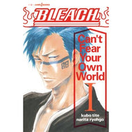 ＢＬＥＡＣＨ　Ｃａｎ’ｔ　Ｆｅａｒ　１