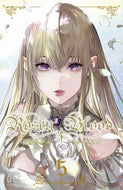 Ｒｏｓｅｎ　Ｂｌｏｏｄ　背徳の冥館　５ 石据　カチル　著 ｲｼｽﾞｴｶﾁﾙ 秋田書店 :9784253273091