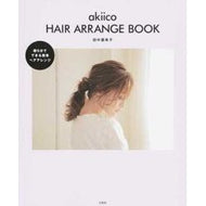 ａｋｉｉｃｏ　ＨＡＩＲ　ＡＲＲＡＮＧＥ Tanaka Akiko akiico HAIR ARRANGE