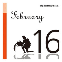 画像をギャラリービューアに読み込む, マイ・バースデー・ブック　２月１６日
