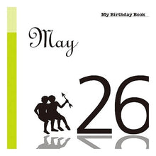 画像をギャラリービューアに読み込む, マイ・バースデー・ブック　５月２６日
