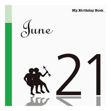 画像をギャラリービューアに読み込む, マイ・バースデー・ブック　６月２１日
