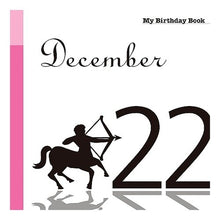 画像をギャラリービューアに読み込む, マイ・バースデー・ブック　１２月２２日
