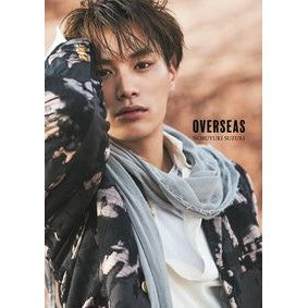 鈴木伸之写真集　ＯＶＥＲＳＥＡＳ Nobuyuki Suzuki photo book OVERSEAS