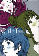 浅野いにお / Ｃｔｒｌ＋Ｔｍｉｎｉ浅野いにおＷＯＲ