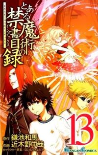 #ChikinoChuya #A Certain Magical Index 13