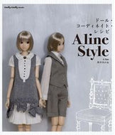 #鈴木あかね #ドール・コーディネイト・レシピＡｌｉｅ