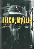 #田中長徳 #ＬＥＩＣＡ，ＭｙＬｉｆｅ
